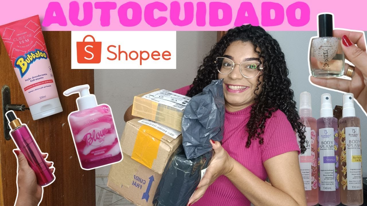 COMPRINHAS DE AUTOCUIDADO NA SHOPEE - blow girl,body splash,perfume anitta  🧼💄💅