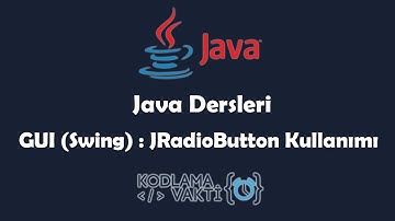 Java Dersleri #105 - GUI (Swing) - JRadioButton Kullanımı ve Örnekleri