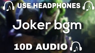 Joker bgm (10D AUDIO) Use Headphones 🎧 - 10D SOUNDS Resimi