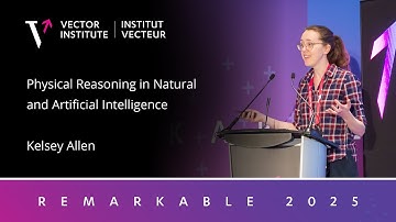 Kelsey Allen | Physical reasoning in natural and artificial intelligence