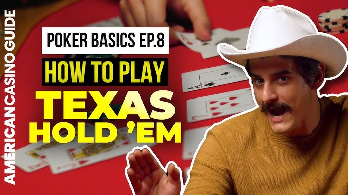 5 Ways To Master The Fundamentals Of Texas Hold 'em 2024
