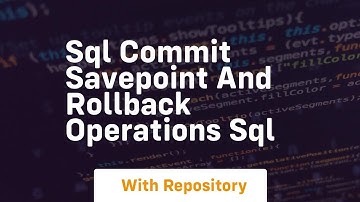 sql commit savepoint and rollback operations sql