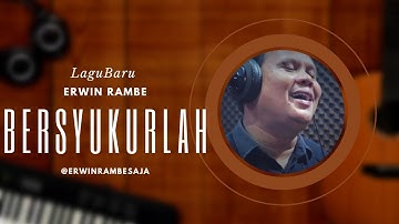 Bersyukurlah -  Ewin Rambe Official Music Video