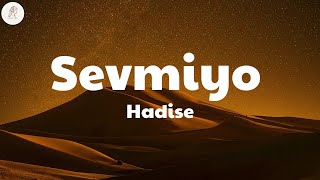 Hadise - Sevmiyo [Sözleri]