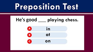 Find the Right Preposition | Test Your Grammar Skills  20 questions