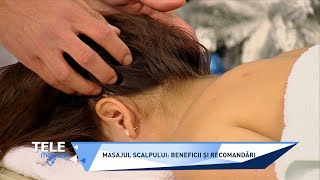 Cum se face corect masajul scalpului şi de ce este binevenit