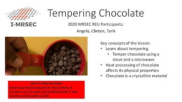 I-MRSEC Science at Home Video: Tempering Chocolate