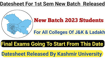 UG 1st Sem 2023 Datesheet Released By KAshmir University  ||  All Dates Discussed In Details