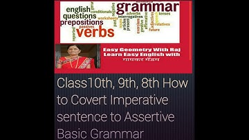 How to convert imperative sentence into assertive sentence class 10th, 9th, 8th Basic Grammar