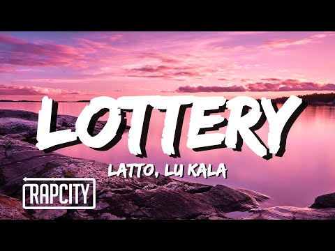 Latto – Lottery (Lyrics) ft. LU KALA