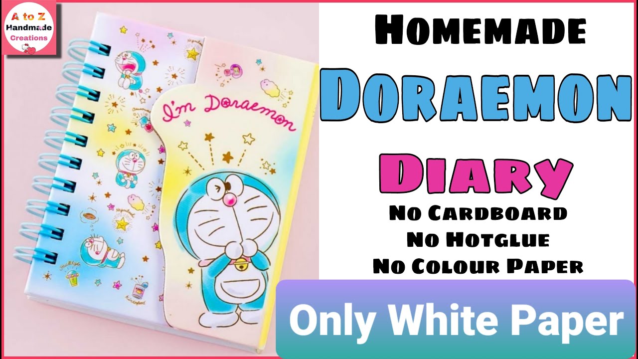 How to make Diary at home/DIY doraemon diary only with White Paper