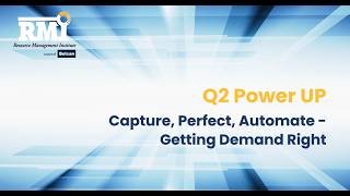 2026 Q2 Power Up: Capture, Perfect, Automate – Getting Demand Data Right