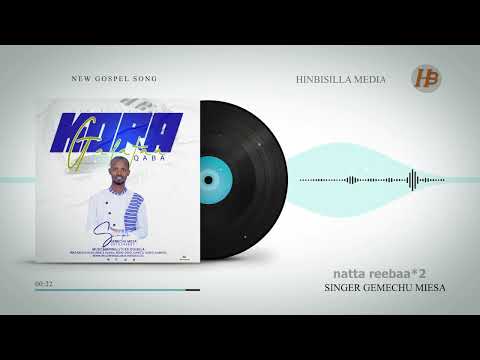 KORA GALATAA QABA Singer Gemechu Miesa