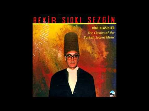 Bekir Sıdkı Sezgin - Mevlid-i Şerif (Veladet Bahri)