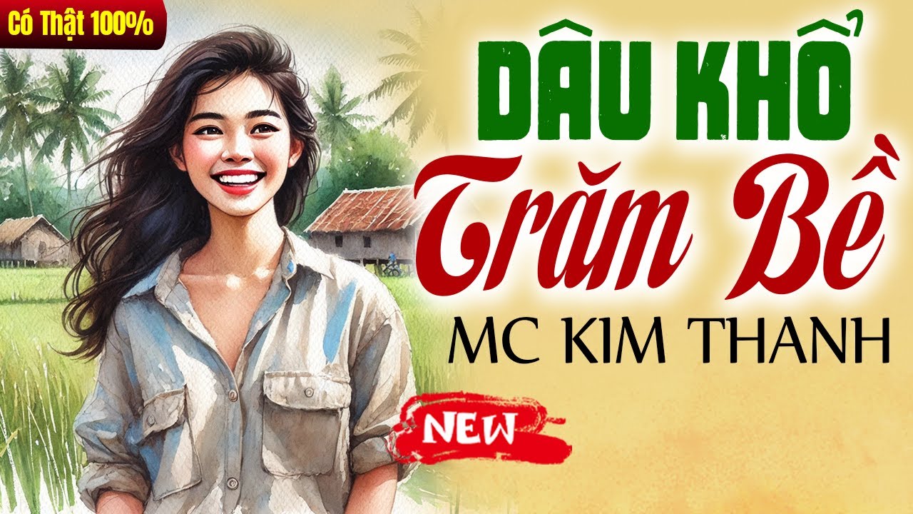 Truyện đời thực có thật 2025: Dâu Khổ Trăm Bề - Nghe Trước Khi Đi Ngủ