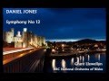 Daniel Jones: Symphony No 12 [Llewellyn-BBC NOW]