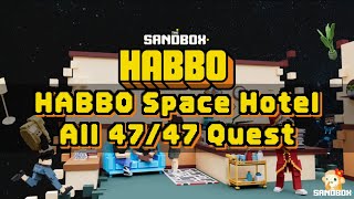 [The Sandbox] Habbo Sapce Hotel ∥ 47/47 All Quest 🏆