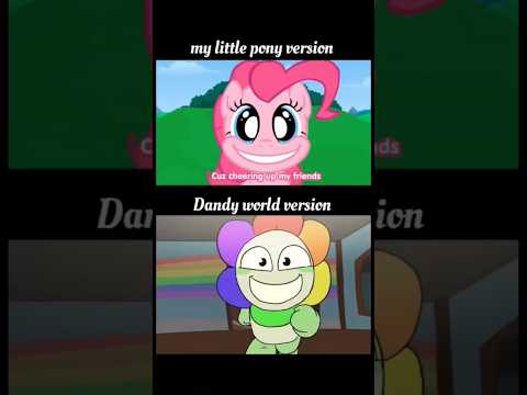 smile hd dandy world version vs my little pony version