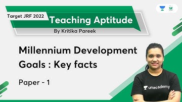Millennium Development Goals : Key facts | Paper -1 | Kritika Pareek | Target JRF 2022