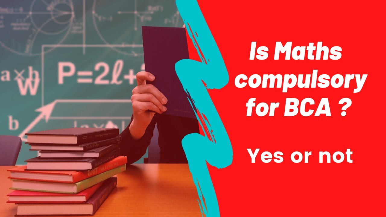 Is Maths Compulsory For BCA Dheeraj Mehra YouTube Is Maths Compulsory For BCA Dheeraj Mehra YouTube