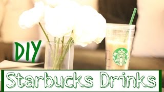 DIY Starbucks Drinks