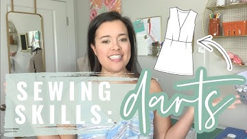 How To Sew Darts  |  Sewing Skills Series  |  Lesson One