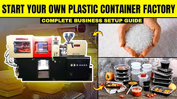 Start A SUCCESSFUL Plastic Food Container Business