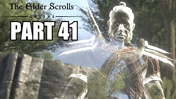 The Elder Scrolls Online Gameplay Walkthrough Part 41 - PC Ultra Settings Review Playthrough