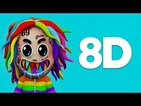 6IX9INE - GOOBA (8D AUDIO)