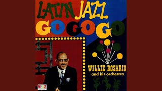 Video thumbnail of "Willie Rosario & His Orchestra - Monina y Ramon"