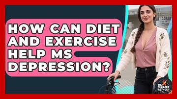 How Can Diet And Exercise Help MS Depression? - MS Support Network
