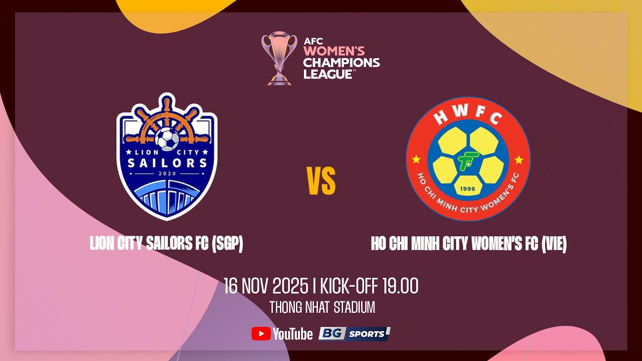 LIVE🔴 : Lion City Sailors Fc (SGP) vs Ho Chi Minh City Women’s Fc (VIE) | AWCL 2025/26 - Group A