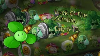 Luck O' The Zombie. Level 6-10. With March Plants Only