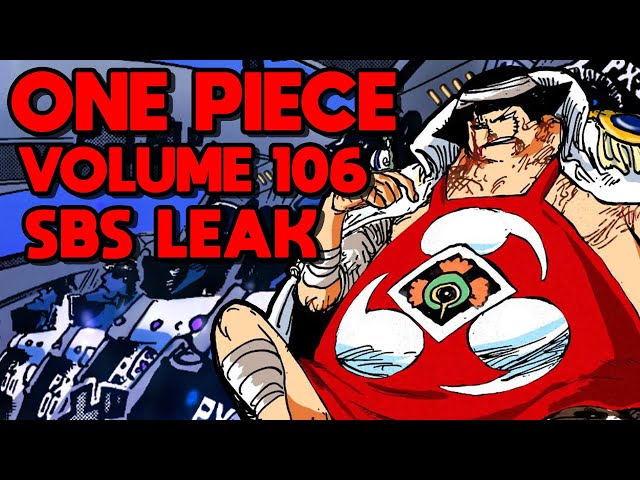 SOME NEW INFO?!  One Piece Volume 106 SBS 