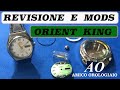 Mods ModIfica e Revisione Orient in King Cristal