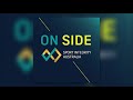 On Side S1 E5 | Thrills, spills and more with Caroline Buchanan, John Aloisi and Chad Perris