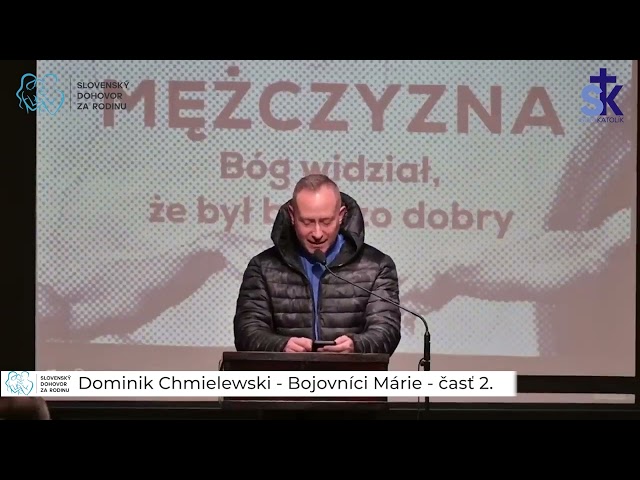 Dominik Chmielewski - Bojovníci Márie - časť 2.