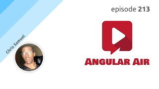 ngAir 213 - Angular Routing and Navigation with Chris Samuel screenshot 4