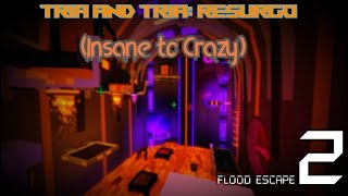 Fe2 Map Test - Tria And Tria Resurgo Insane To Crazy