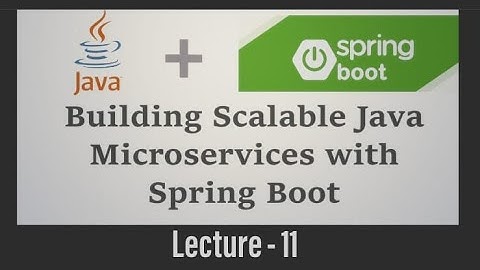 JAVA Spring Boot Lecture 11 | Industry Training | SEM-4 | ERiCK