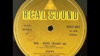 Esavu -  Sia Siou Breakin' Up (Italo Disco)