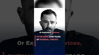 Putin Hides Amid Fears of Internal Threats #politics