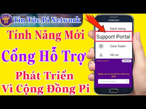 Pi Network -Ra Mắt Tính Năng Mới SUPPORT PORTAL- Báo Cáo Mua Bán Tài Khoản,Thuê KYC, KYC, Ví Pi