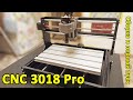 ЧПУ станок CNC 3018 Pro. Сборка и первый пуск.