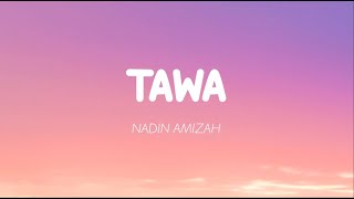 Nadin Amizah - Tawa (Lirik)