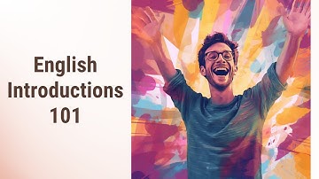 Learn English: Introducing Oneself and Others