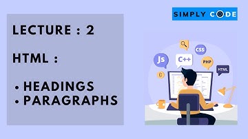 Lecture 2 - HTML : Headings & Paragraphs || Full Stack Web Development Course with Notes