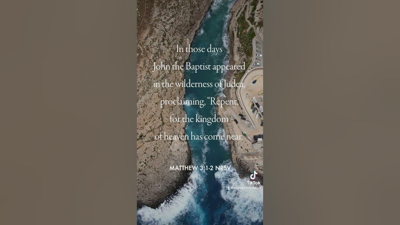 Matthew 3 1 2 NRSV letsreadthegospels anniefdowns readingscripture matthew-3-1-2-nrsv-letsreadthegospels-anniefdowns-readingscripture