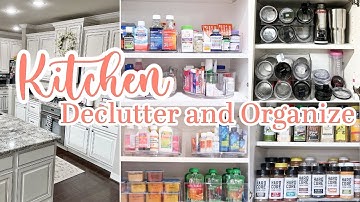 KITCHEN DECLUTTER AND ORGANIZE WITH ME / KITCHEN ORGANIZATION IDEAS 2023 / KITCHEN CABINETS