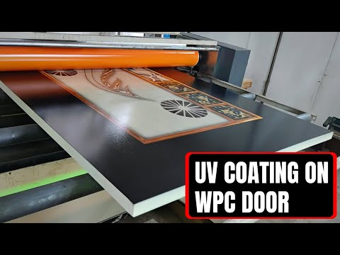 UV COATING AFTER UV PRINTING ON WPC DOORS | UV COATING MACHINE